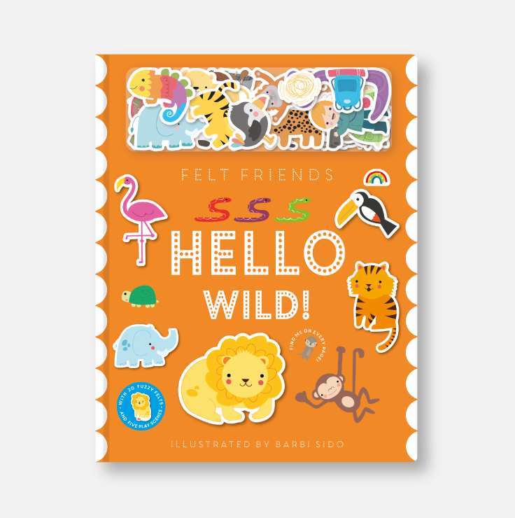 Really Decent Books - Felt Friends Hello Wild!