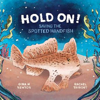 Hold On! Saving the Spotted Handfish HB