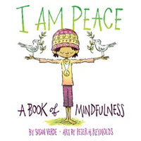 I Am Peace - A Book Of Mindfulness