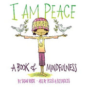 I Am Peace - A Book Of Mindfulness