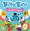 Ditty Bird - Board Book Classical Music